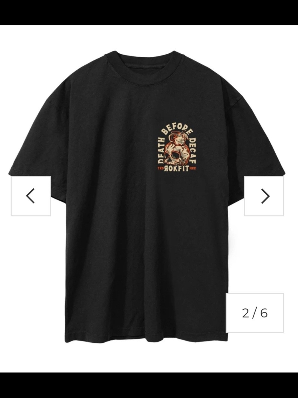 RokFit Black 'Death Before Decaf' Graphic Tee -Size Small